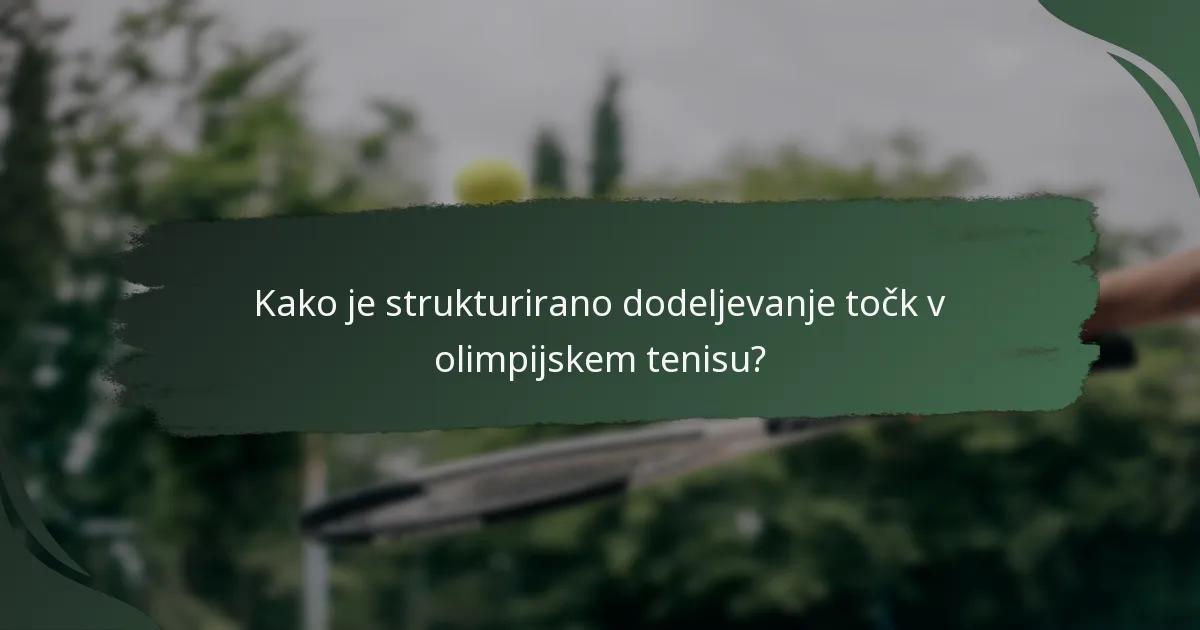Katera so pravila za tiebreaker v olimpijskem tenisu?