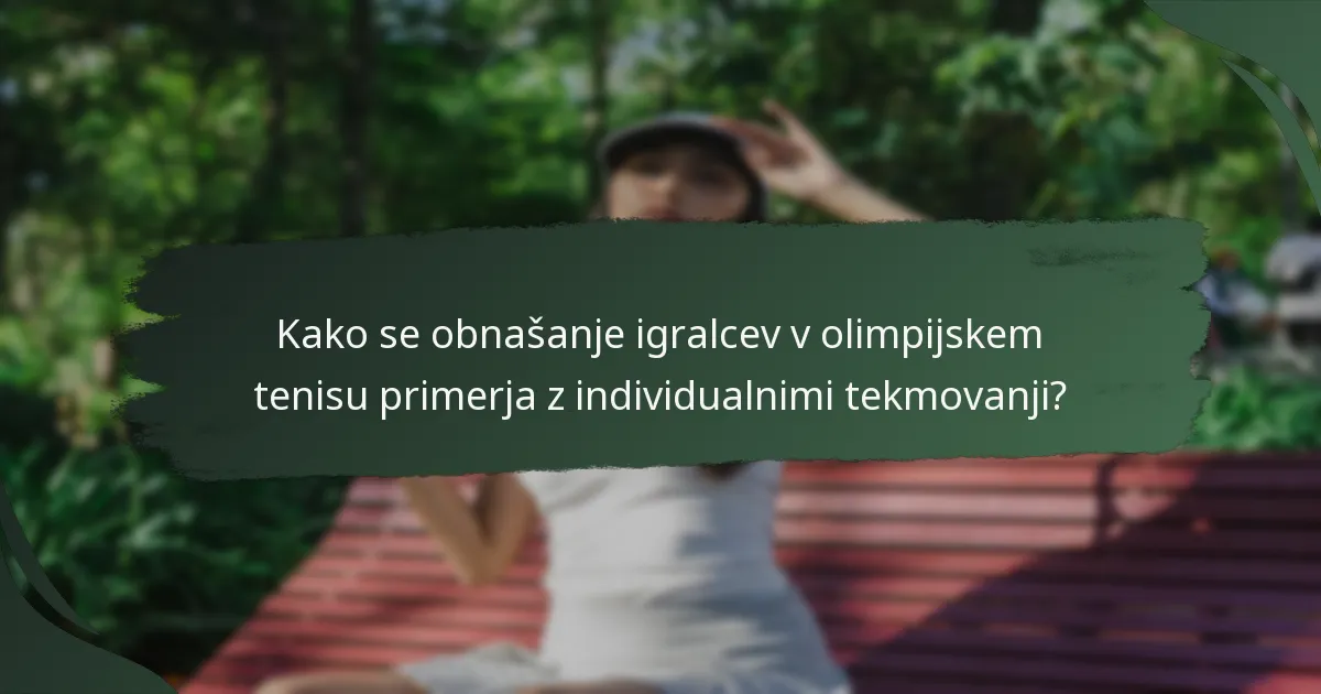Katere podporne vloge so ključne za olimpijske teniške ekipe?