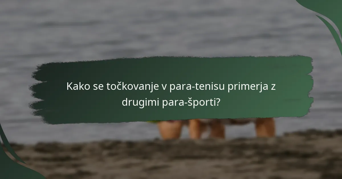 Katere so pravila razvrščanja za para-tenis?