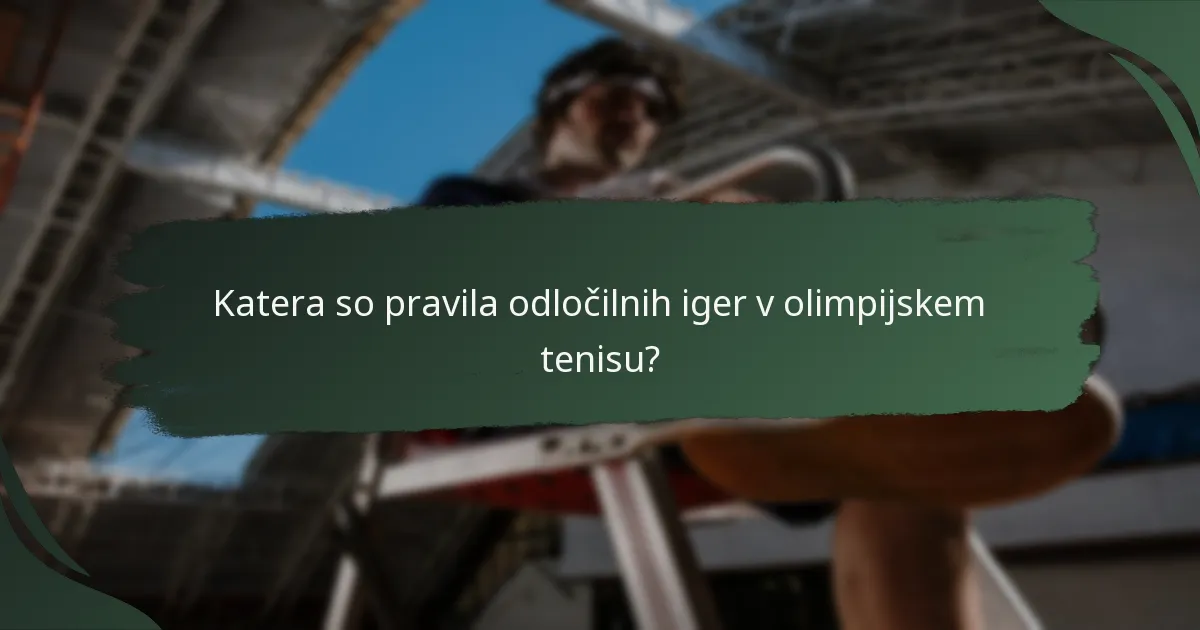 Kateri so formati tekem, uporabljeni v olimpijskem tenisu?